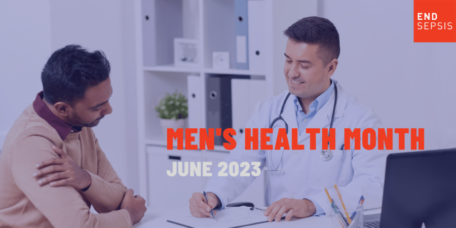 Men's Health Month and Sepsis.