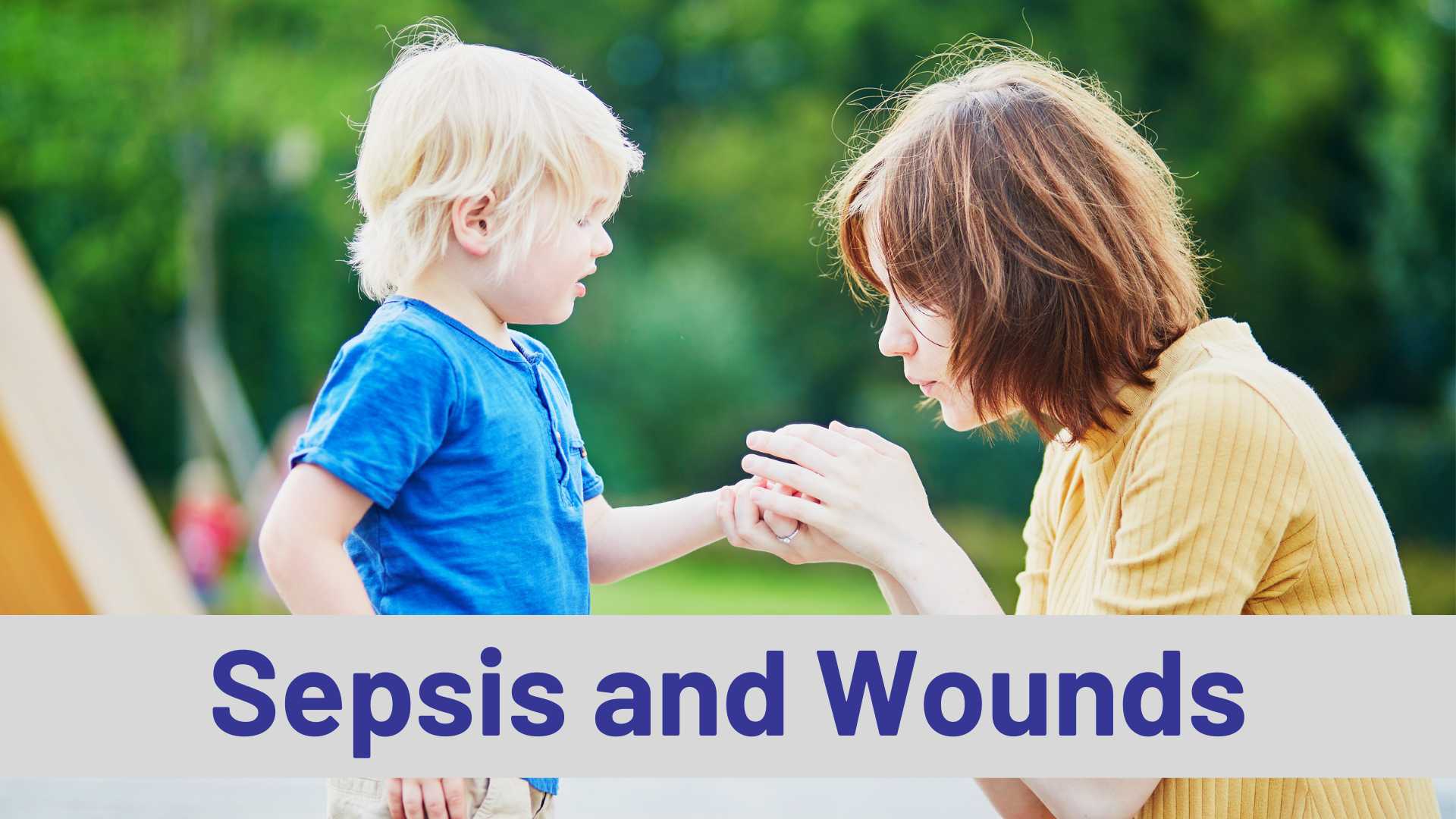 Sepsis and Wounds