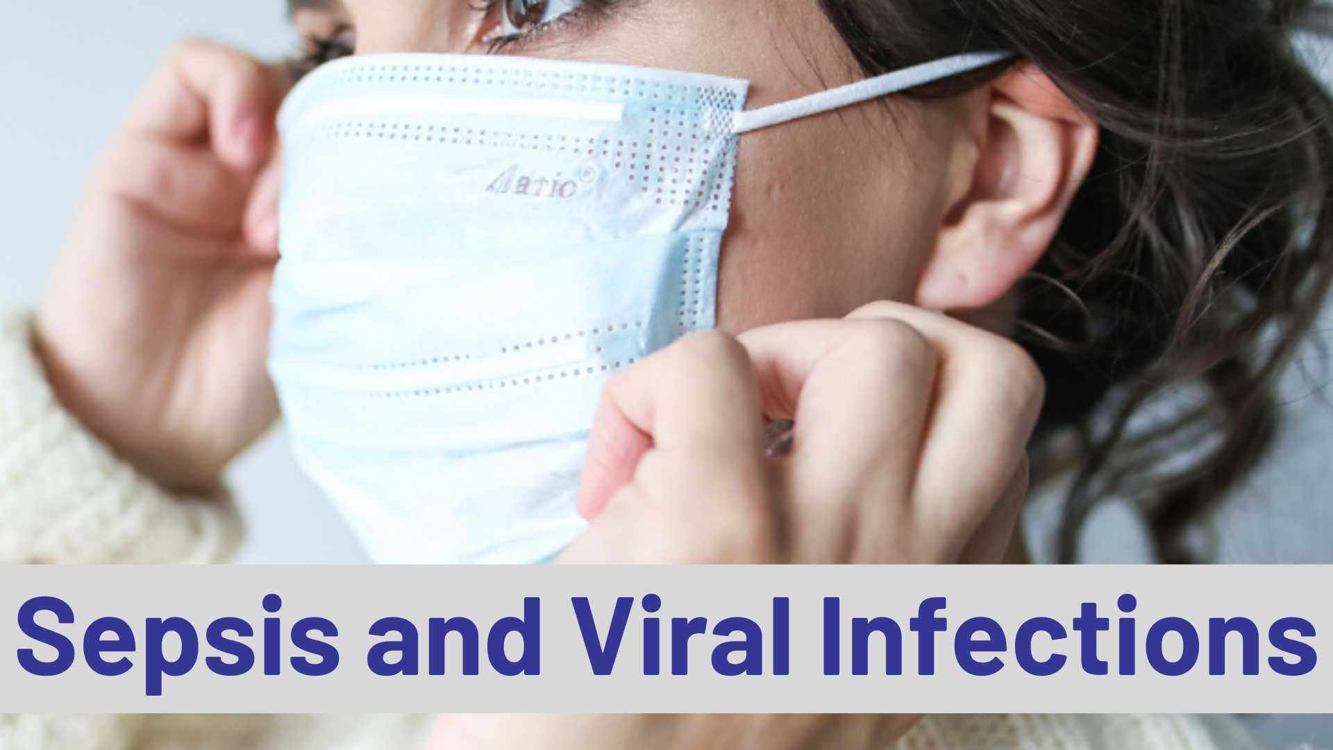 Sepsis and Viral Infections